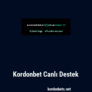 Kordonbet Canlı Destek